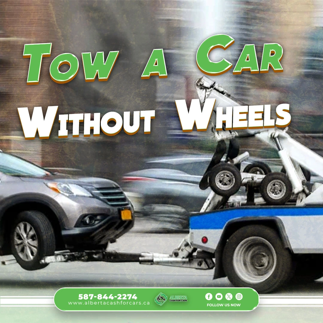 Tow a Car Without Wheels