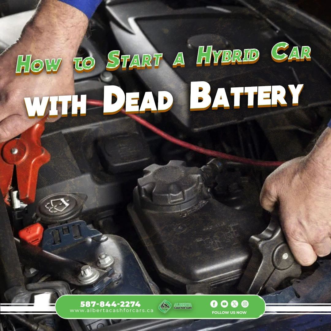 How to Start a Hybrid Car with Dead Battery