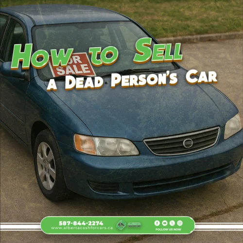 How to Sell a Dead Person's Car