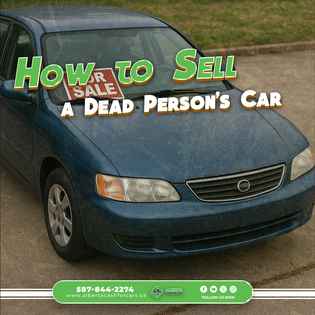 How to Sell a Dead Person's Car