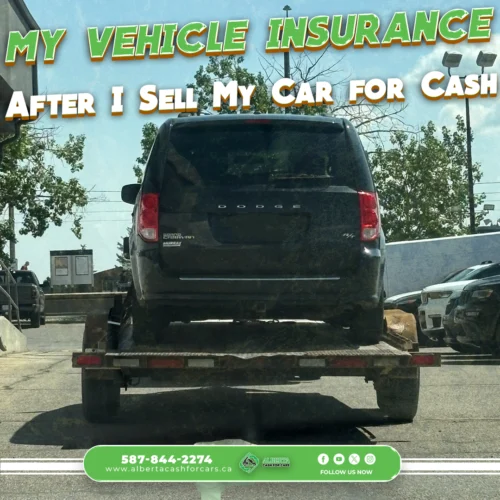 Black Dodge minivan on a tow trailer with bold text about my vehicle insurance after I sell my car for cash