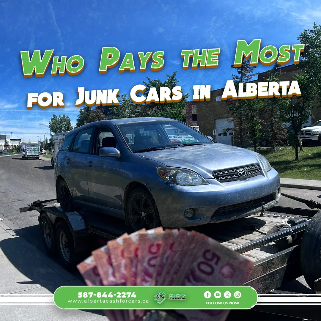 Who pays most cash for junk in alberta