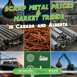 Scrap Metal Prices & Market Trends in Canada and Alberta (2026)
