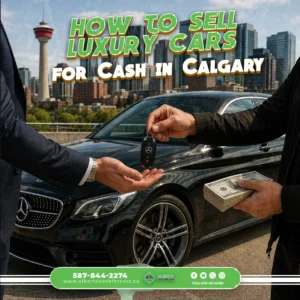 Sell Luxury Cars for Cash in Calgary
