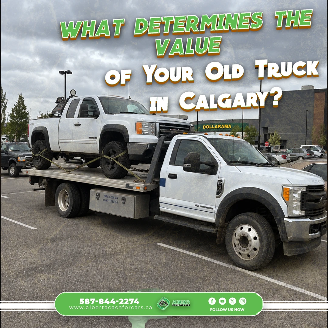 What Determines the Value of Your Old Truck in Calgary?